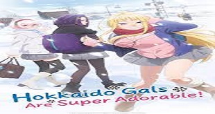 Hokkaido Gals Are Super Adorable! Episode 14